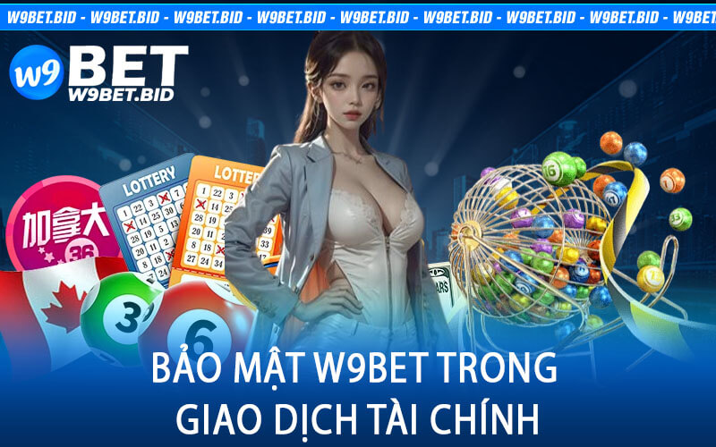 Bảo Mật W9bet Trong Giao Dịch Tài Chính