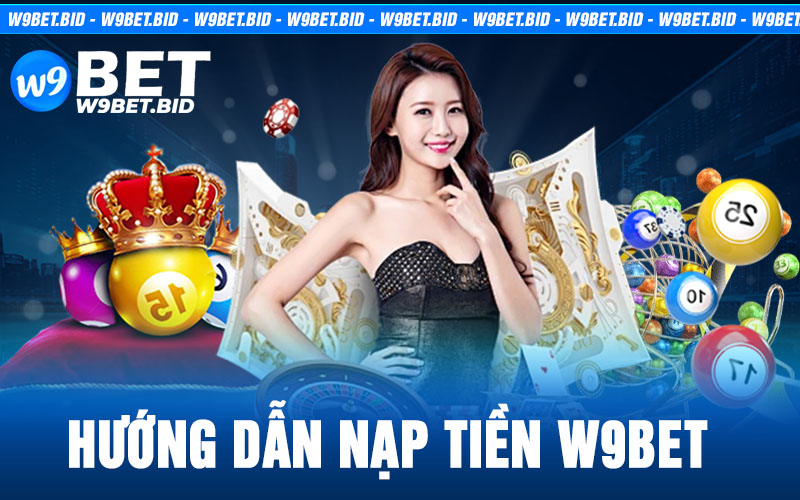 nạp tiền W9bet